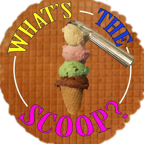 What's The Scoop? Picture 4